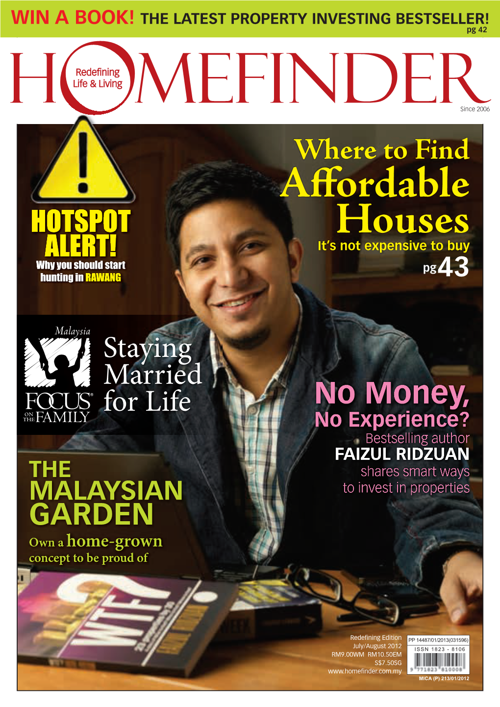 FAIZUL RIDZUAN the Shares Smart Ways MALAYSIAN to Invest in Properties GARDEN Own a Home-Grown Concept to Be Proud Of