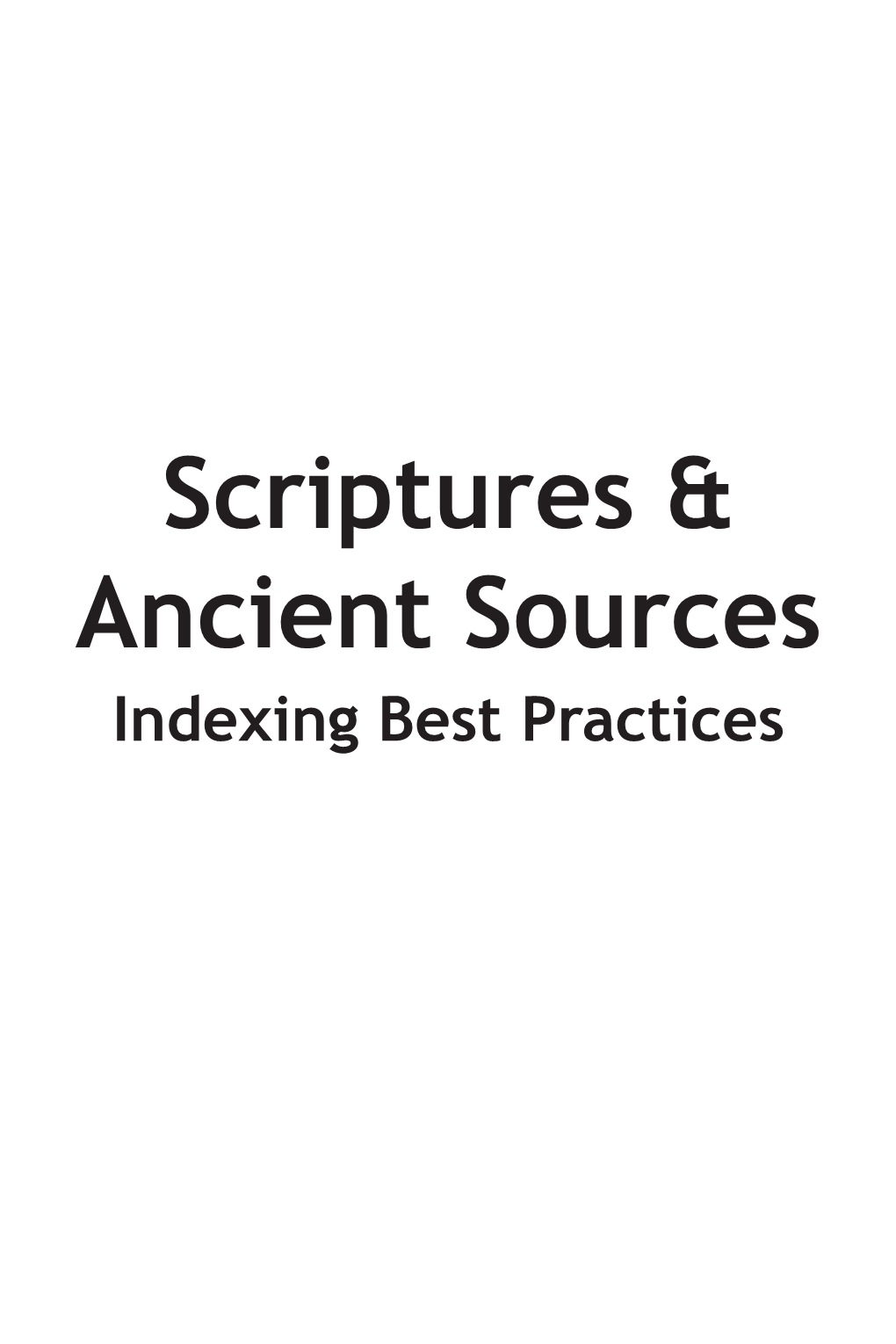 Scriptures & Ancient Sources