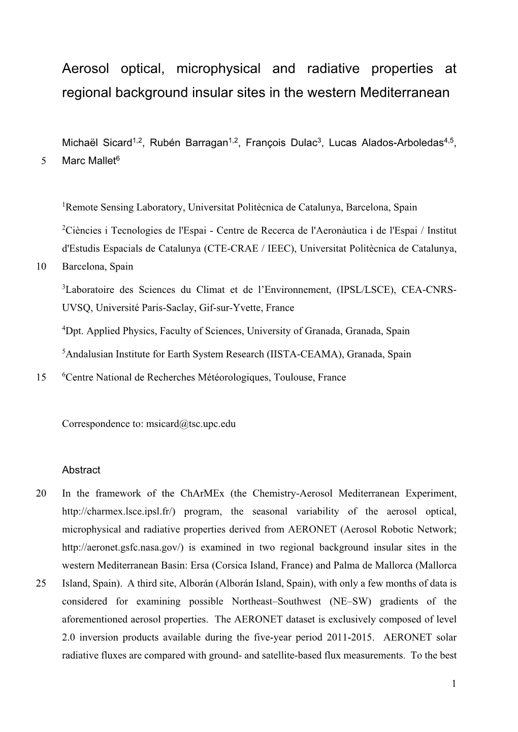 Aerosol Optical, Microphysical and Radiative Properties at Regional Background Insular Sites in the Western Mediterranean