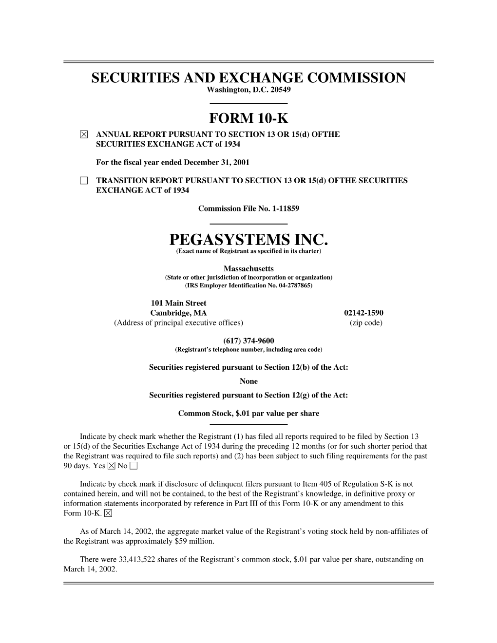 PEGASYSTEMS INC. (Exact Name of Registrant As Specified in Its Charter)