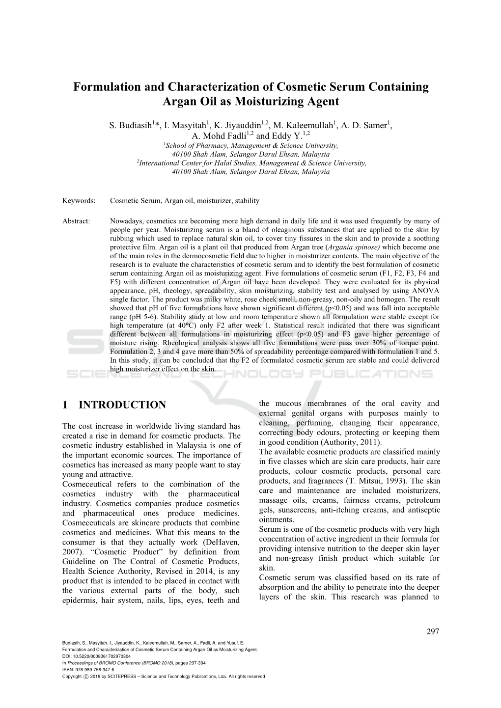 Formulation and Characterization of Cosmetic Serum Containing Argan Oil As Moisturizing Agent