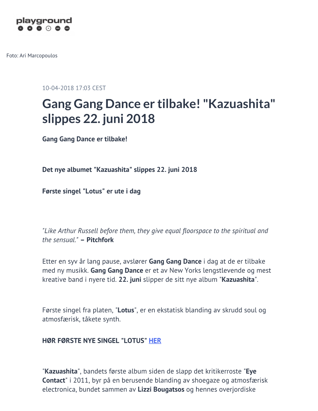 Gang Gang Dance Er Tilbake! "Kazuashita" Slippes 22. Juni 2018