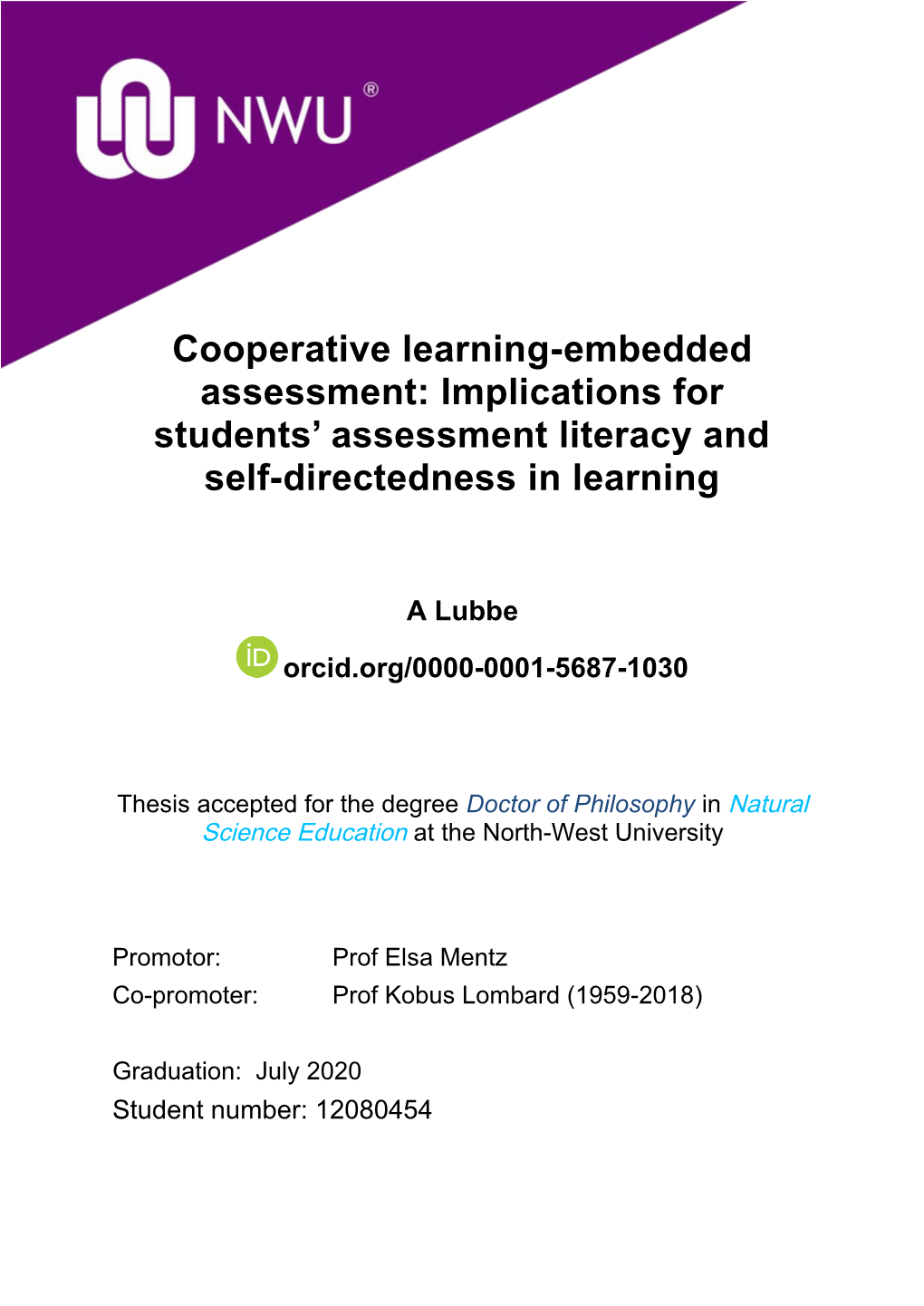 Cooperative Learning-Embedded Assessment: Implications for Students' Assessment Literacy and Self-Directedness in Learning