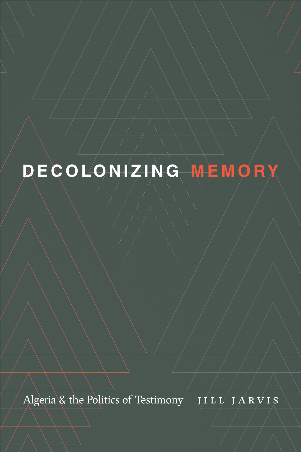 Memory Decolonizing