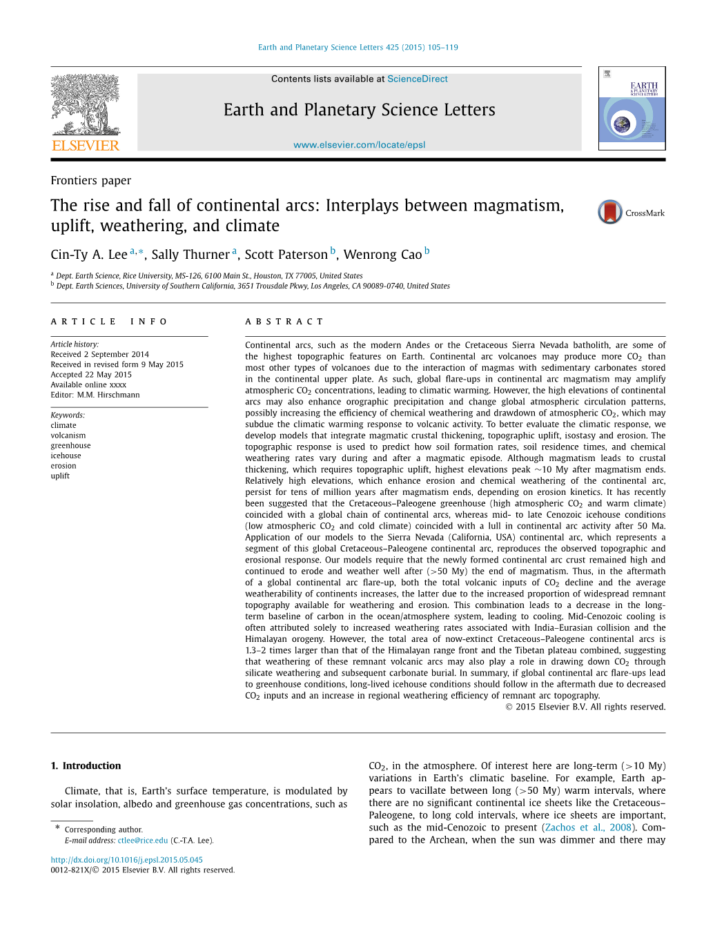 The Rise and Fall of Continental Arcs: Interplays Between Magmatism, Uplift, Weathering, and Climate ∗ Cin-Ty A