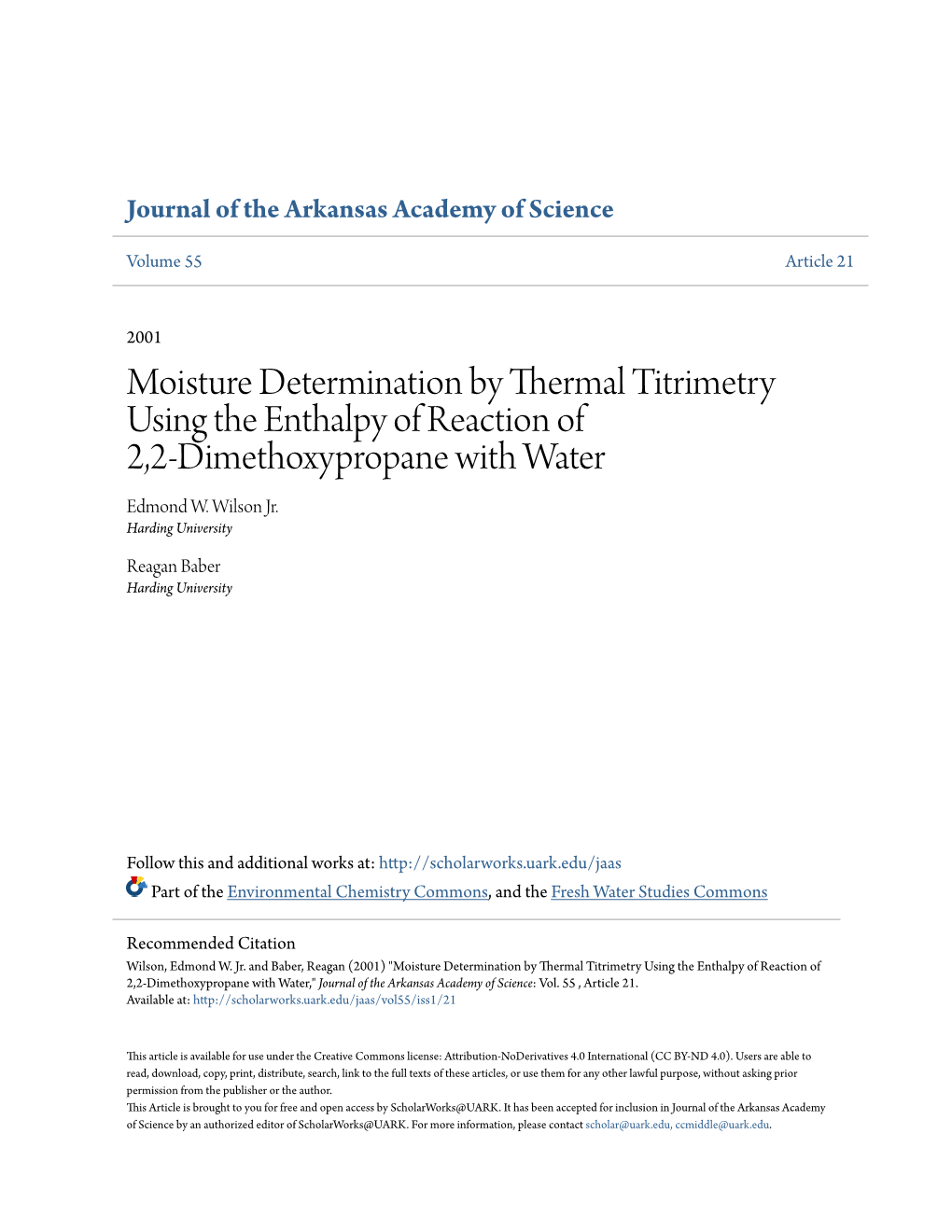 Moisture Determination by Thermal Titrimetry Using the Enthalpy of Reaction of 2,2-Dimethoxypropane with Water Edmond W