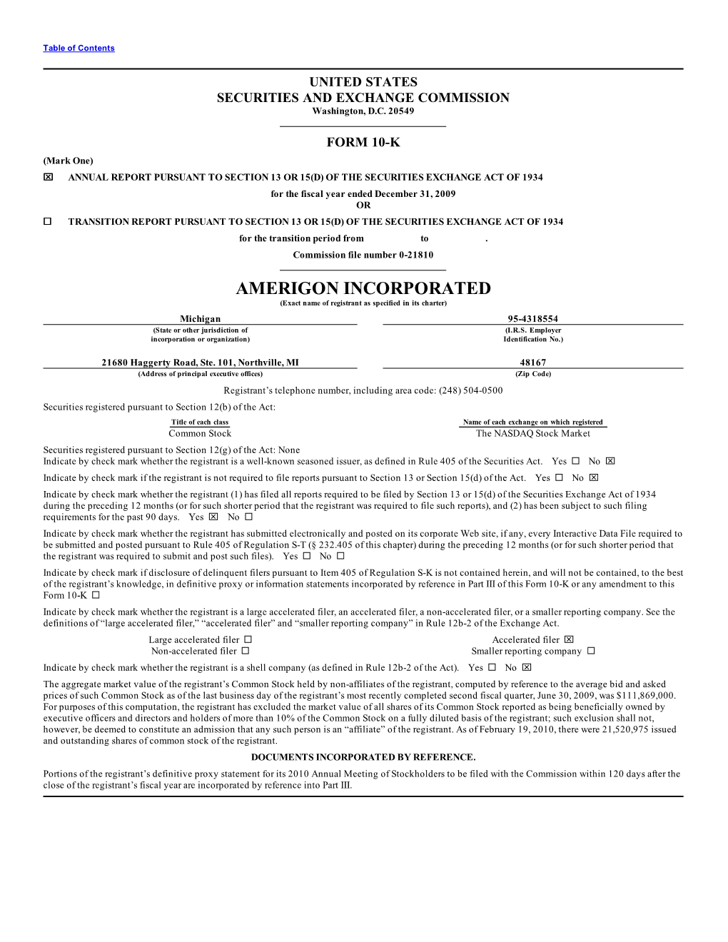 AMERIGON INCORPORATED (Exact Name of Registrant As Specified in Its Charter)