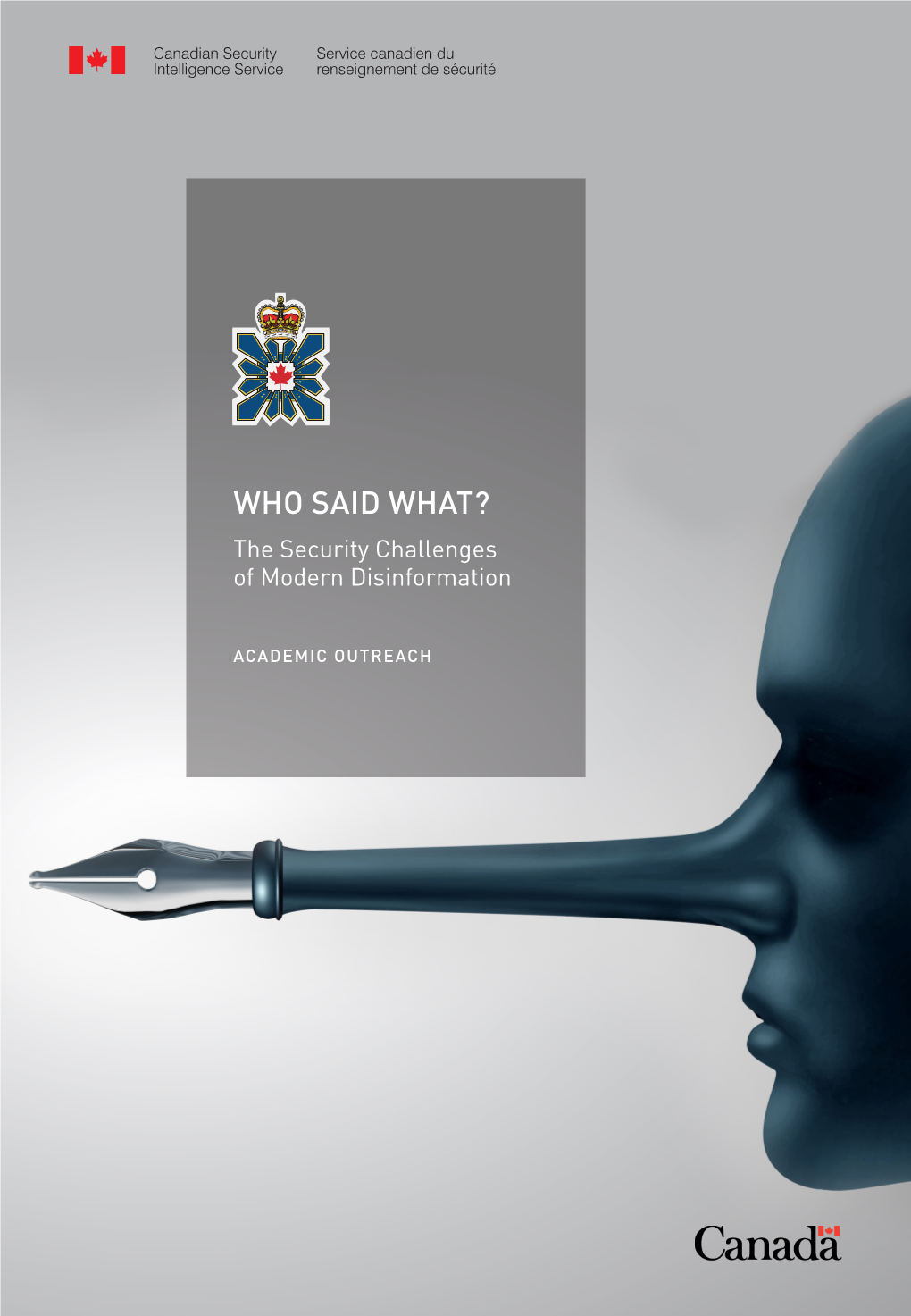 WHO SAID WHAT? the Security Challenges of Modern Disinformation