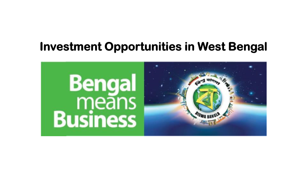 Investment Opportunities in West Bengal