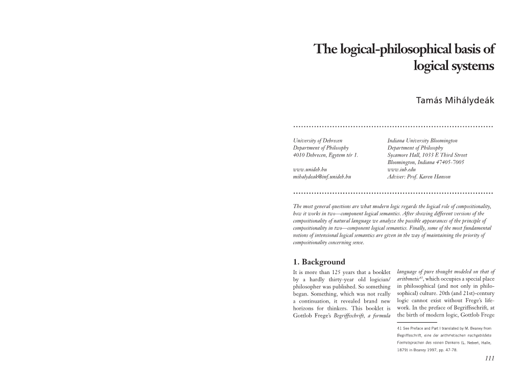 The Logical-Philosophical Basis of Logical Systems