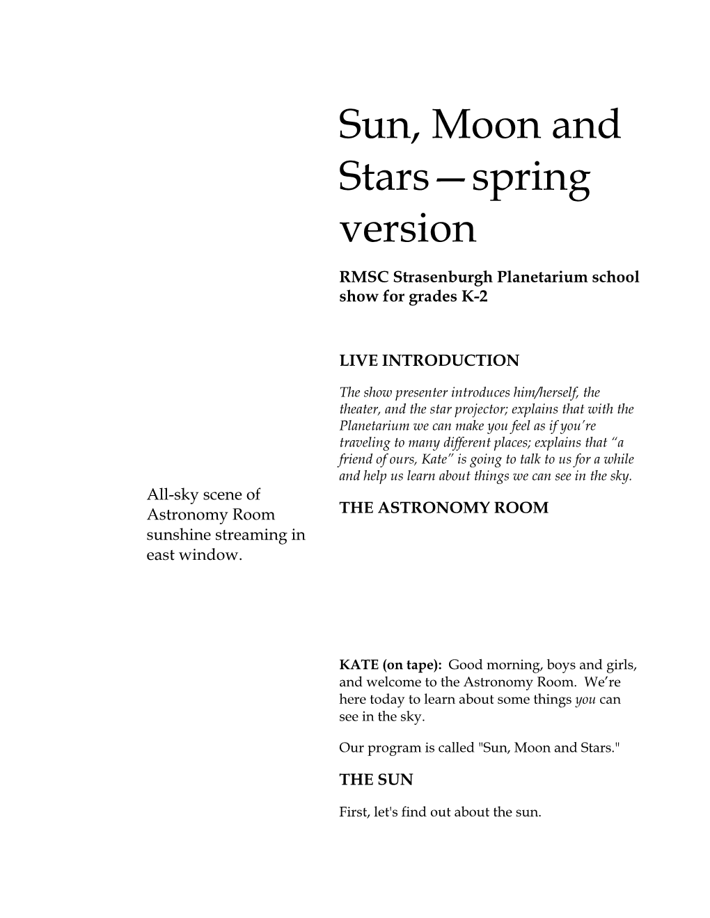 Sun, Moon and Stars—Spring Version