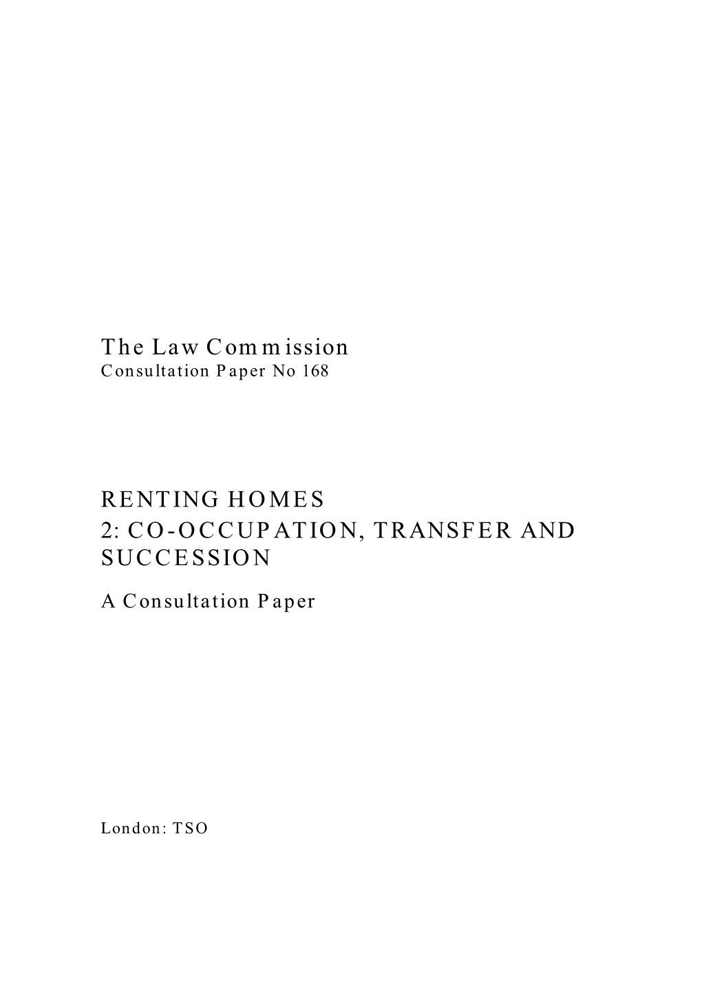 The Law Commission RENTING HOMES 2