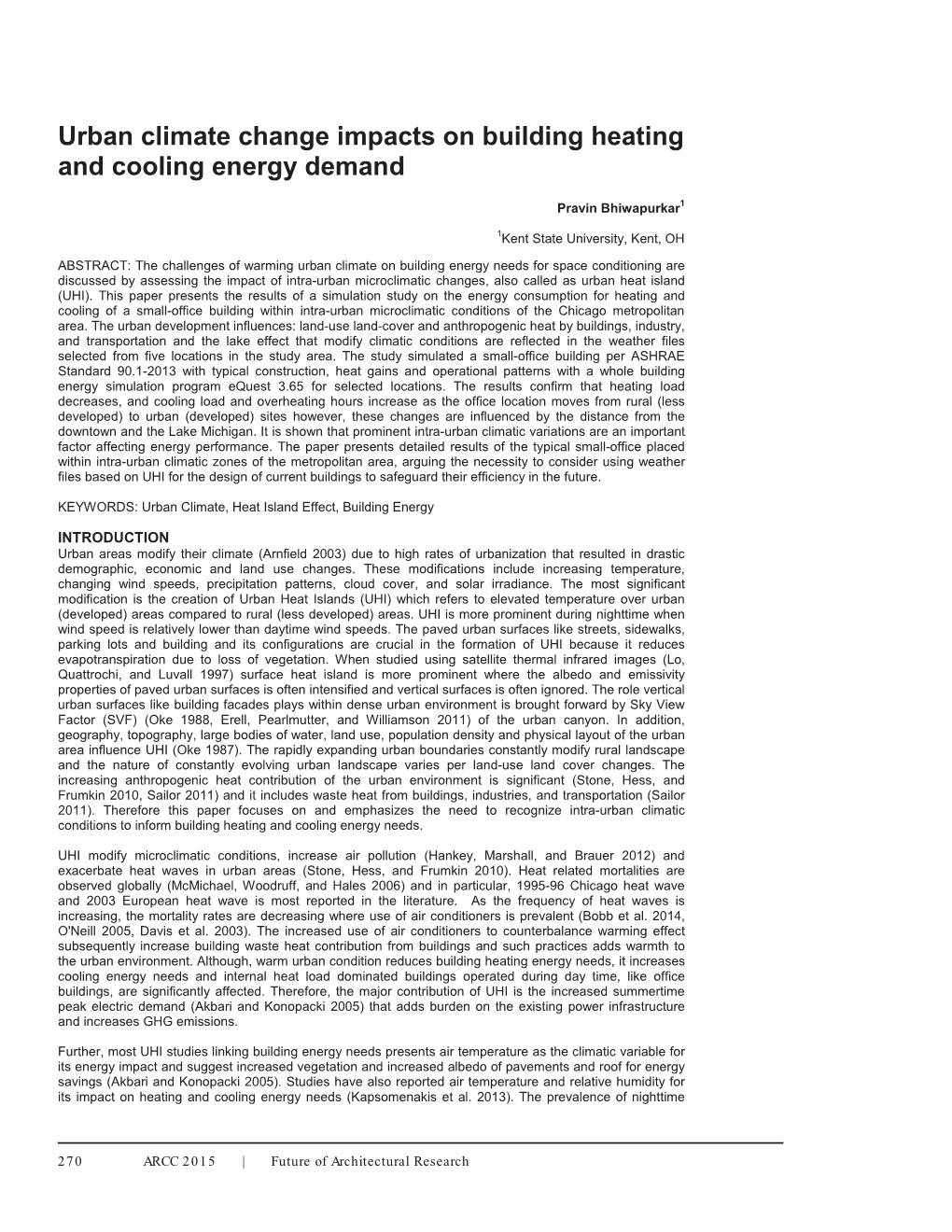 Urban Climate Change Impacts on Building Heating and Cooling Energy Demand