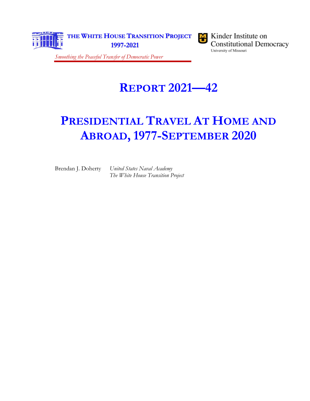 Travel at Home and Abroad, 1977-September 2020