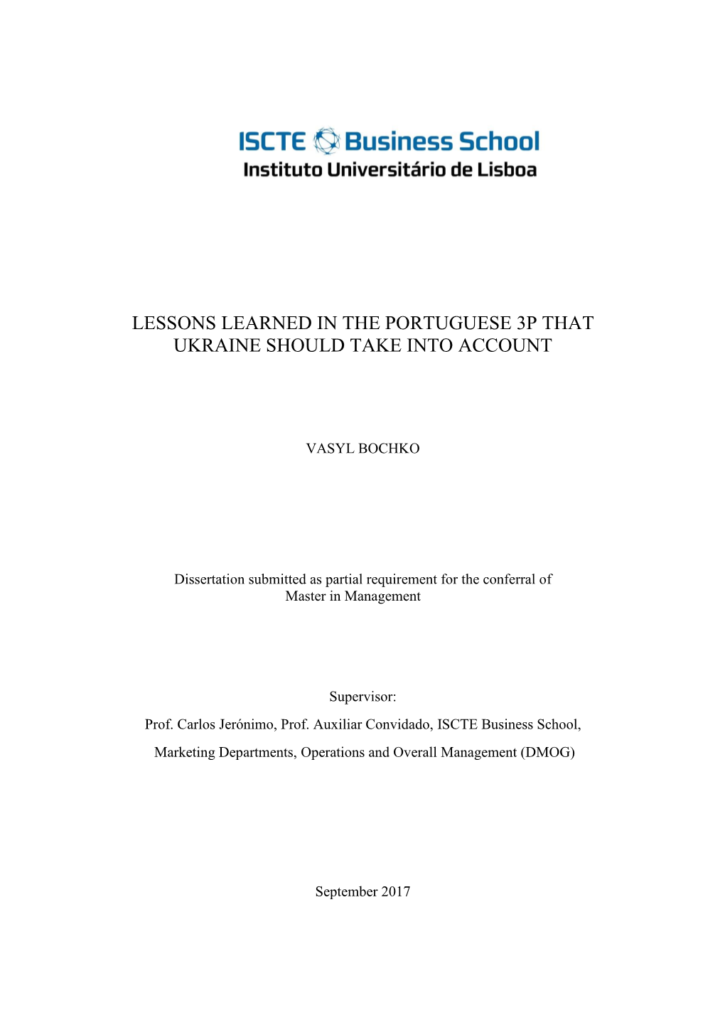 Lessons Learned in the Portuguese 3P That Ukraine Should Take Into Account