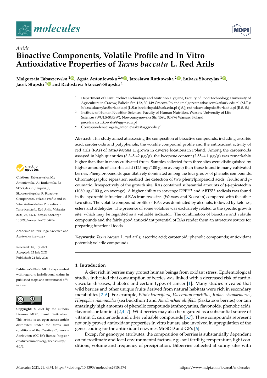 Bioactive Components, Volatile Profile and in Vitro Antioxidative