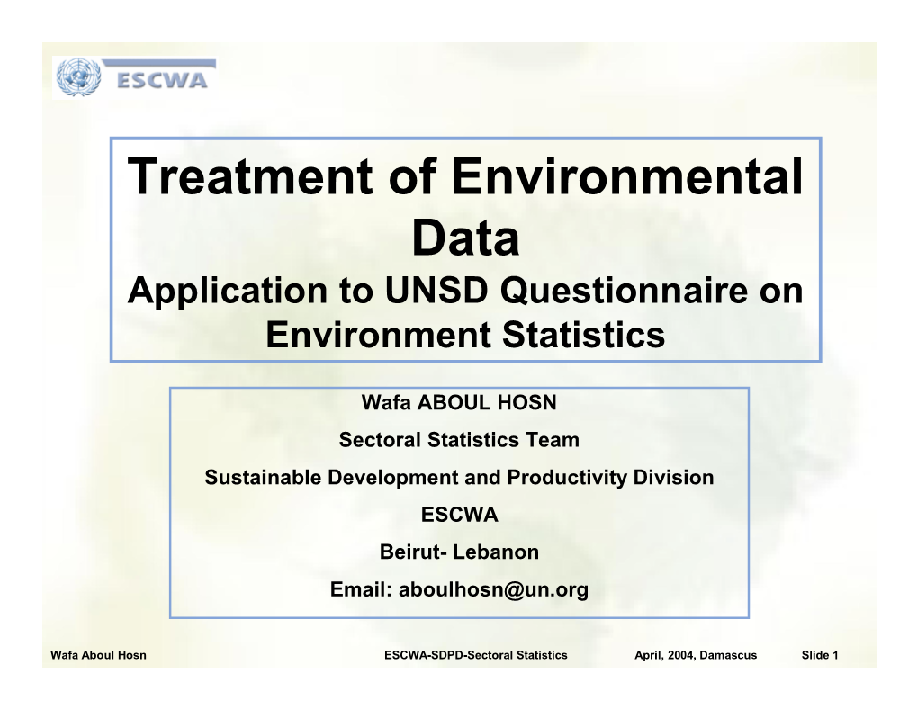 Treatment of Environmental Data Application to UNSD Questionnaire on Environment Statistics