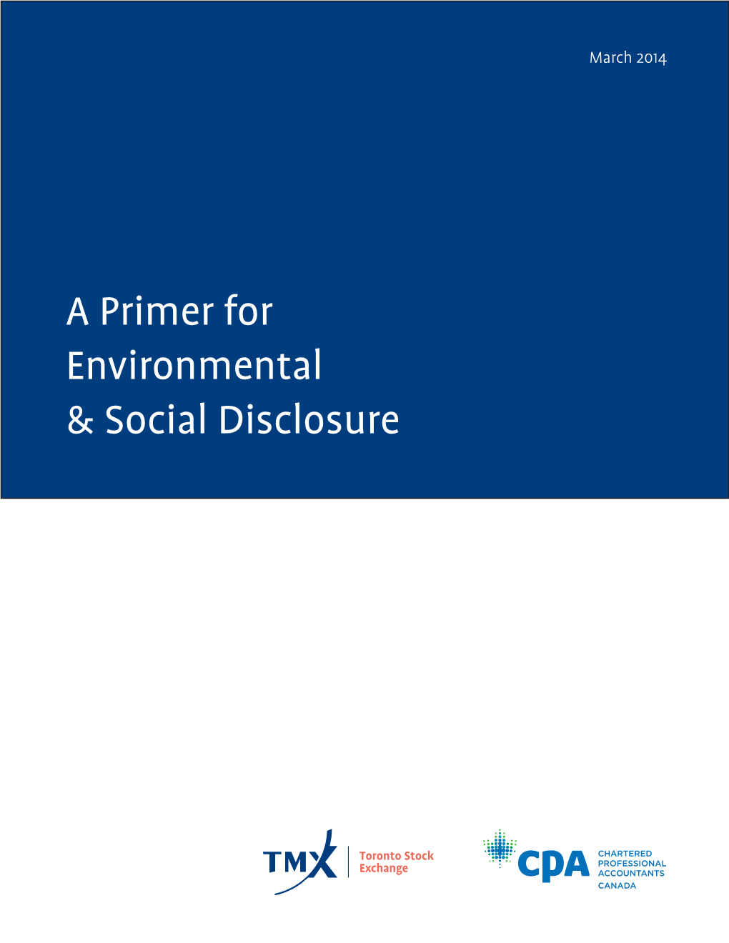 A Primer for Environmental & Social Disclosure