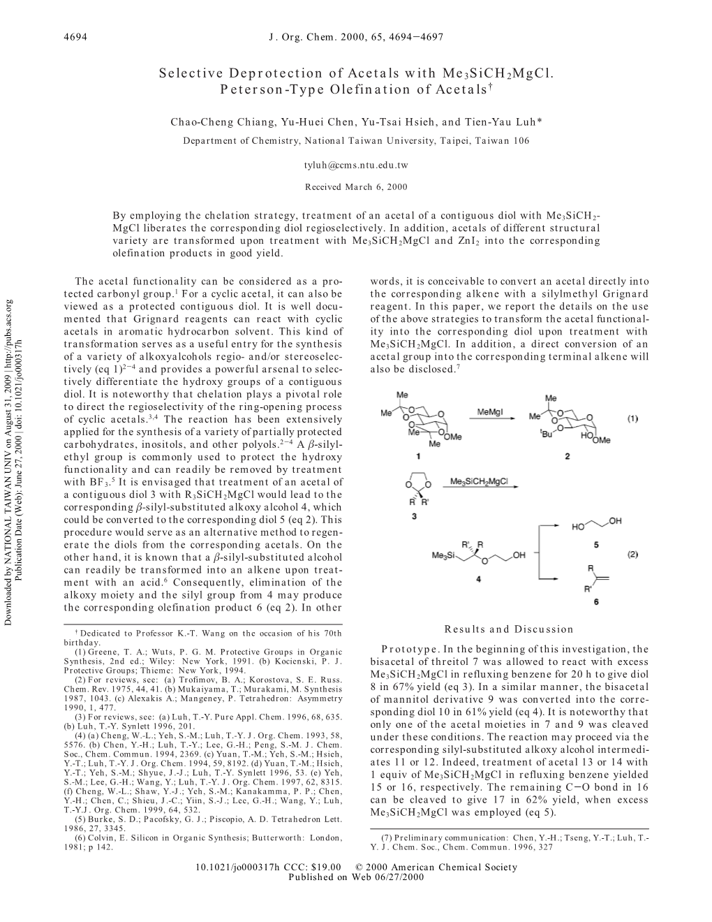 Selective Deprotection of Acetals with Me3sich2mgcl. Peterson-Type Olefination of Acetals†