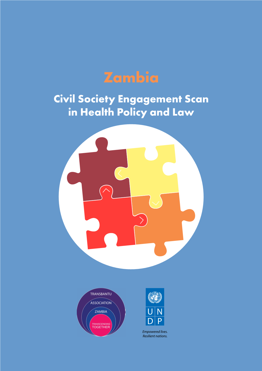 Zambia Civil Society Engagement Scan in Health Policy and Law