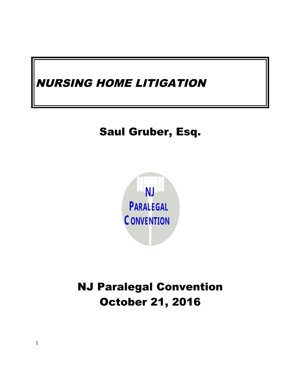 Nursing Home Litigation