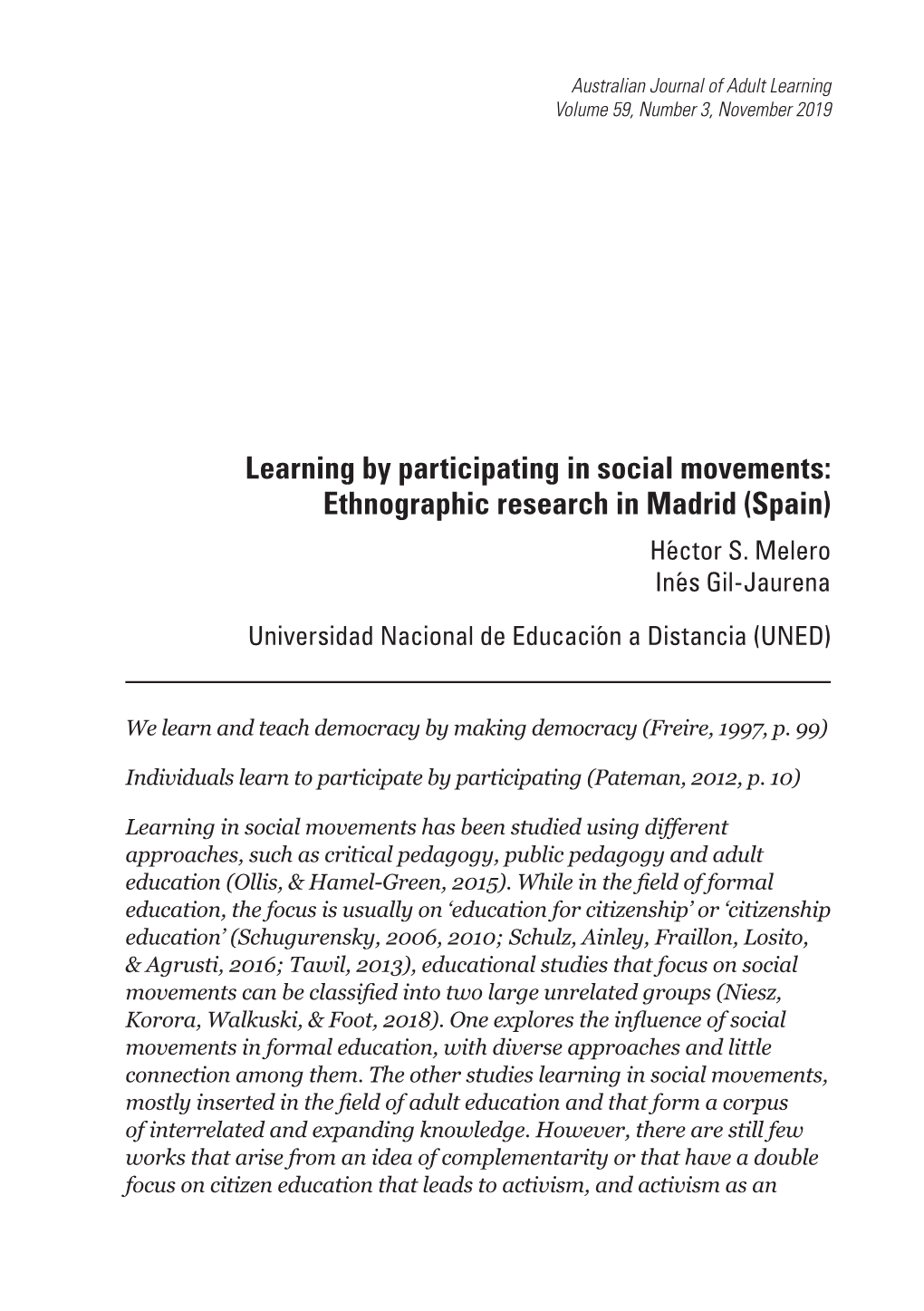 Learning by Participating in Social Movements: Ethnographic Research in Madrid (Spain) Héctor S