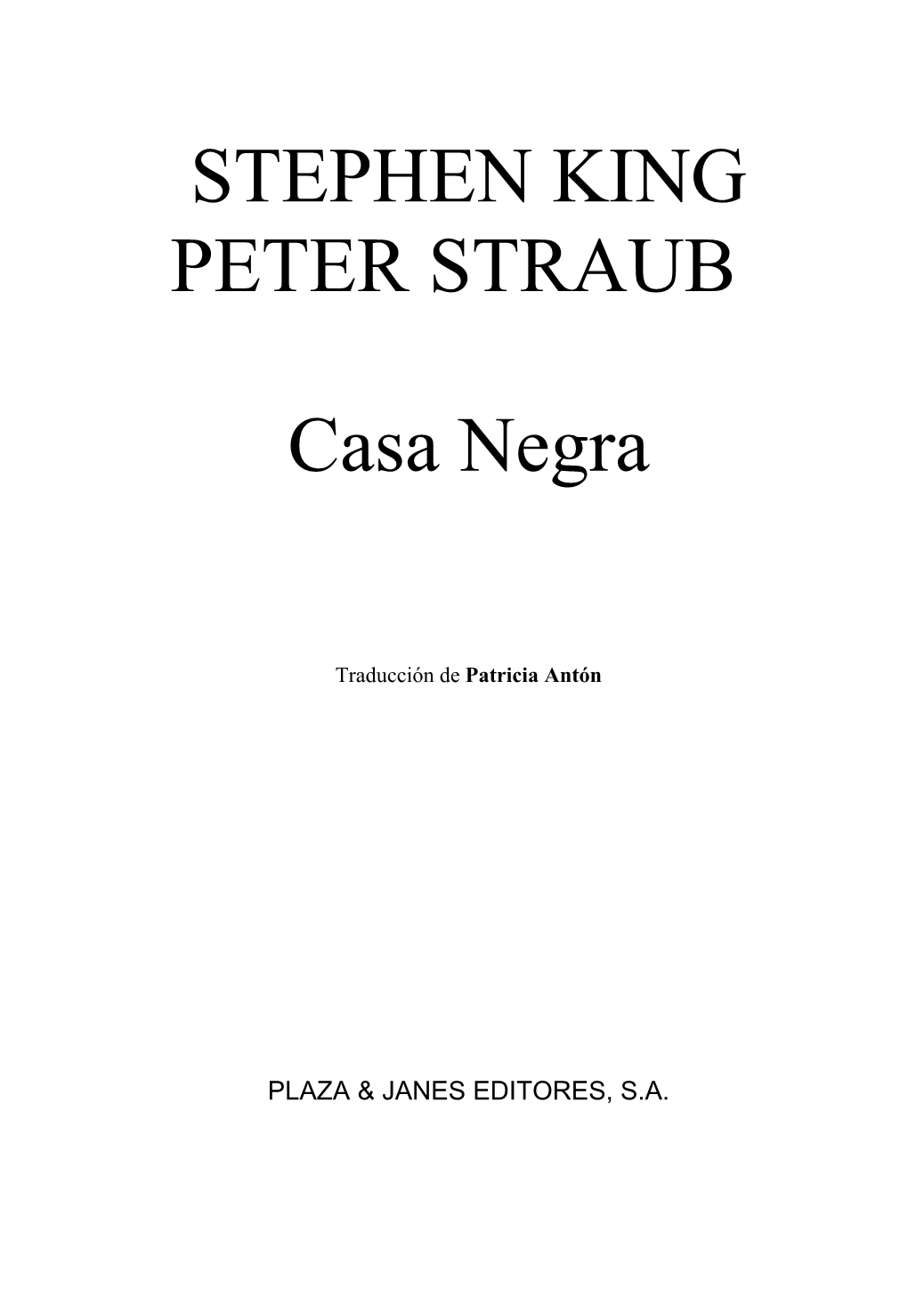 STEPHEN KING PETER STRAUB Casa Negra