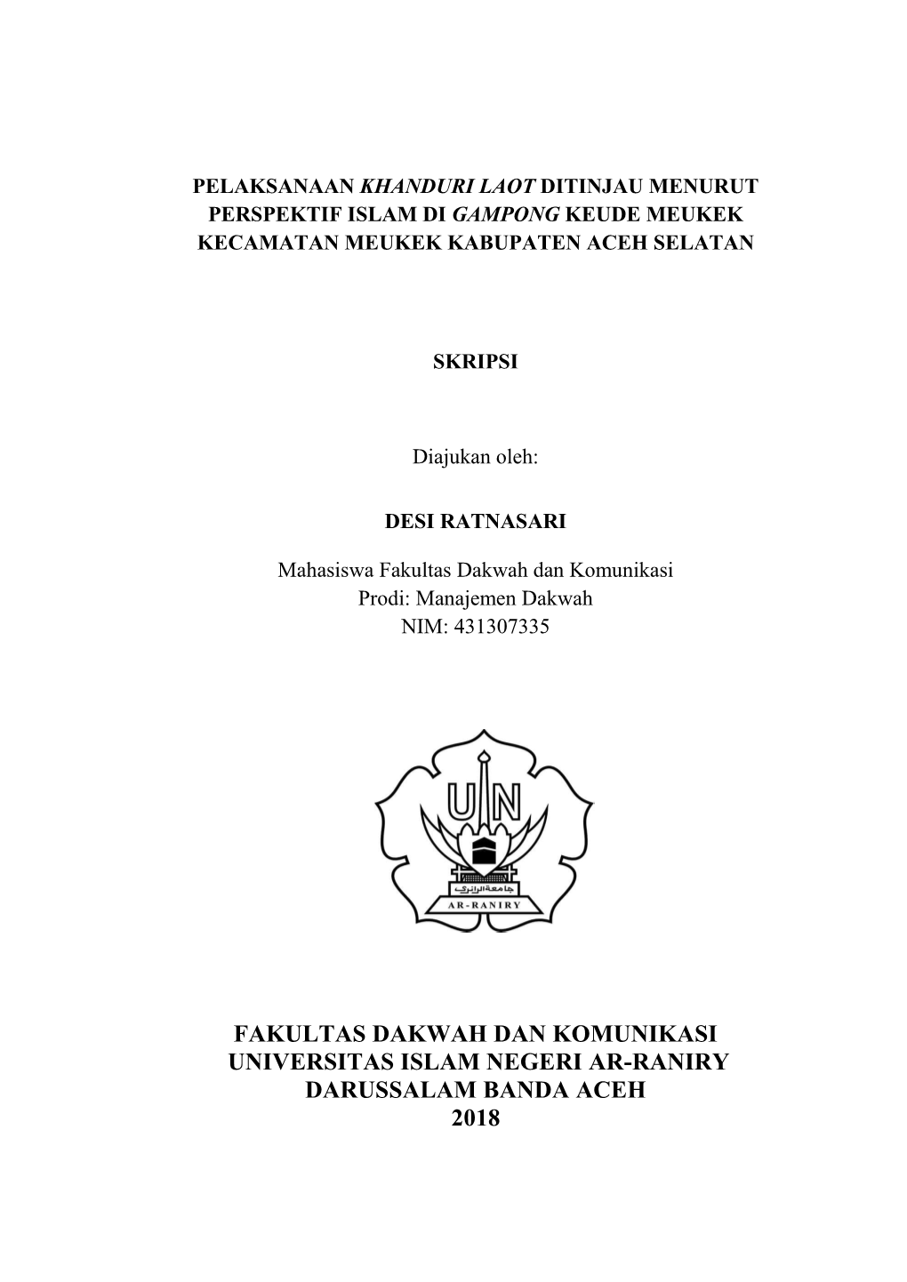 Pelaksanaan Khanduri Laot Ditinjau Menurut Perspektif Islam Di Gampong Keude Meukek Kecamatan Meukek Kabupaten Aceh Selatan