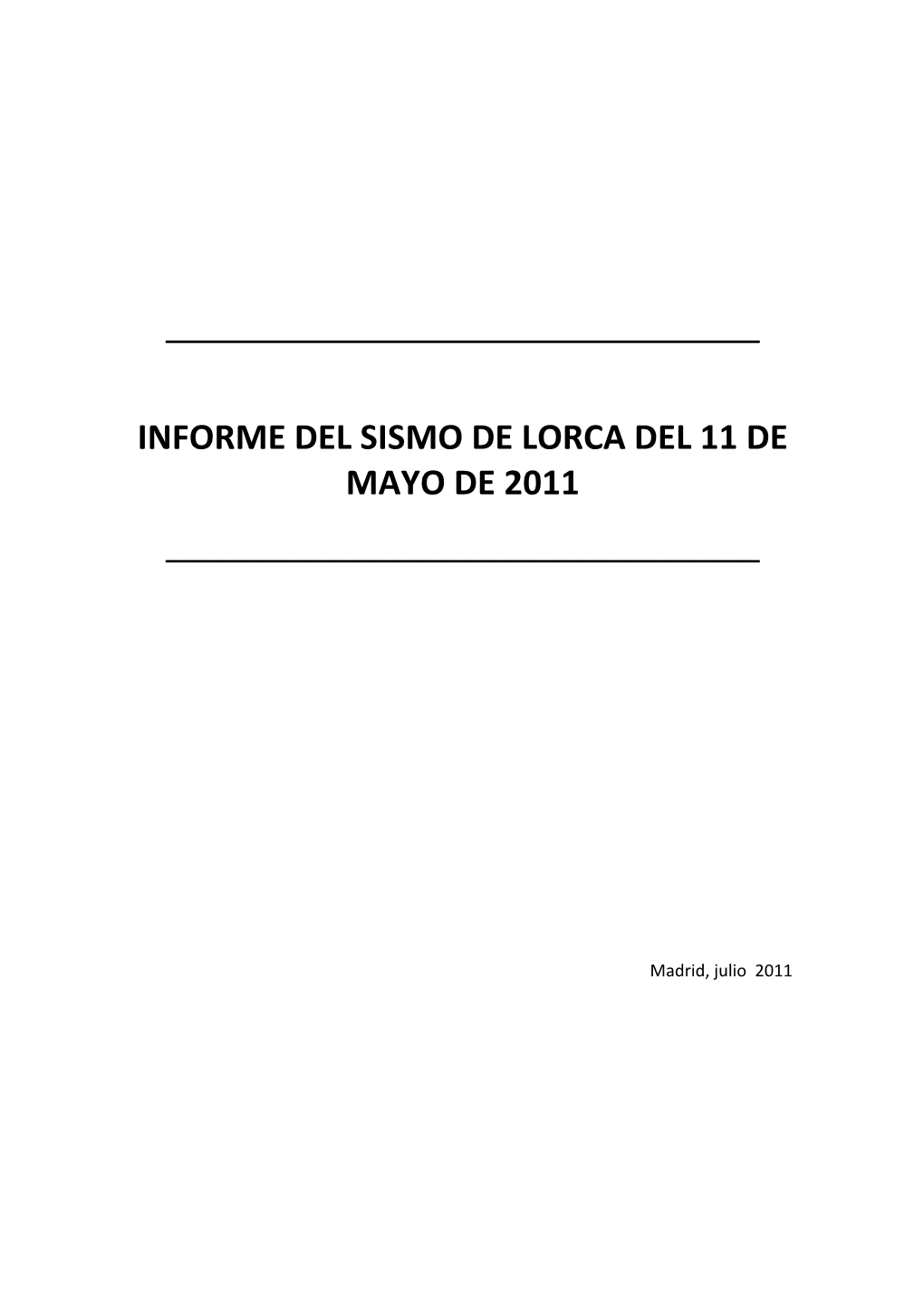 Informe Del Sismo De Lorca Del 11 De Mayo De 2011