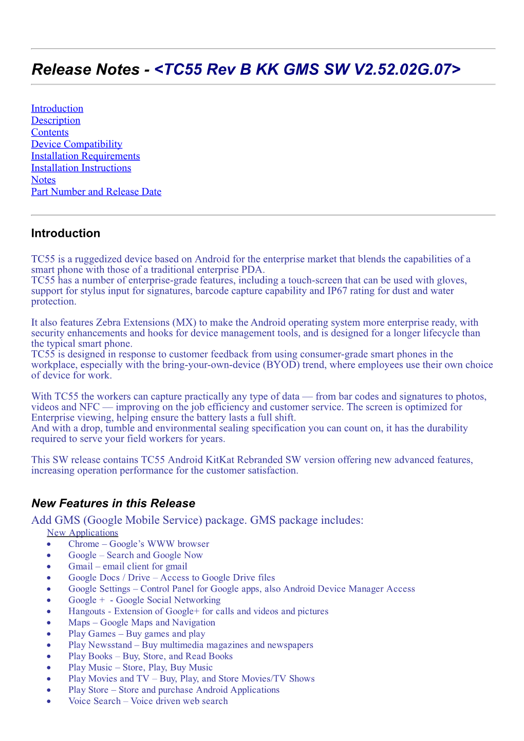 Release Notes &lt;TC55 Rev B KK GMS SW V2.52.02G.07&gt;