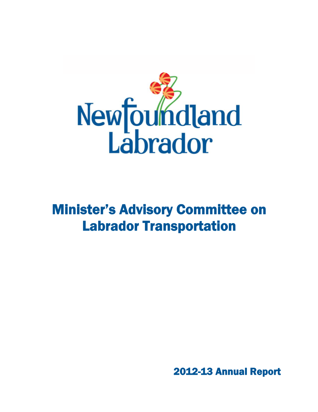 Minister's Advisory Committee on Labrador Transportation Annual