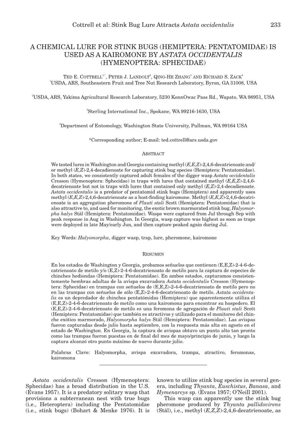 A Chemical Lure for Stink Bugs (Hemiptera: Pentatomidae) Is Used As a Kairomone by Astata Occidentalis (Hymenoptera: Sphecidae)