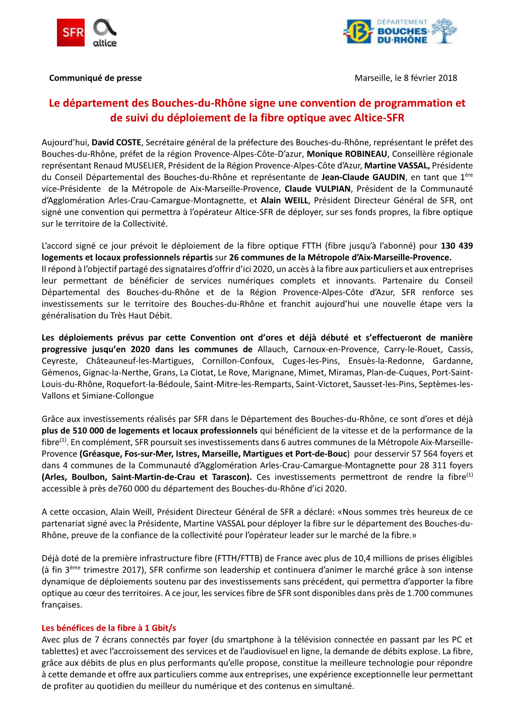 Le Département Des Bouches-Du-Rhône Signe Une Convention De Programmation Et De Suivi Du Déploiement De La Fibre Optique Avec Altice-SFR