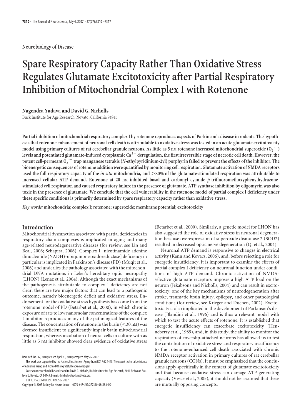 Spare Respiratory Capacity Rather Than Oxidative Stress Regulates