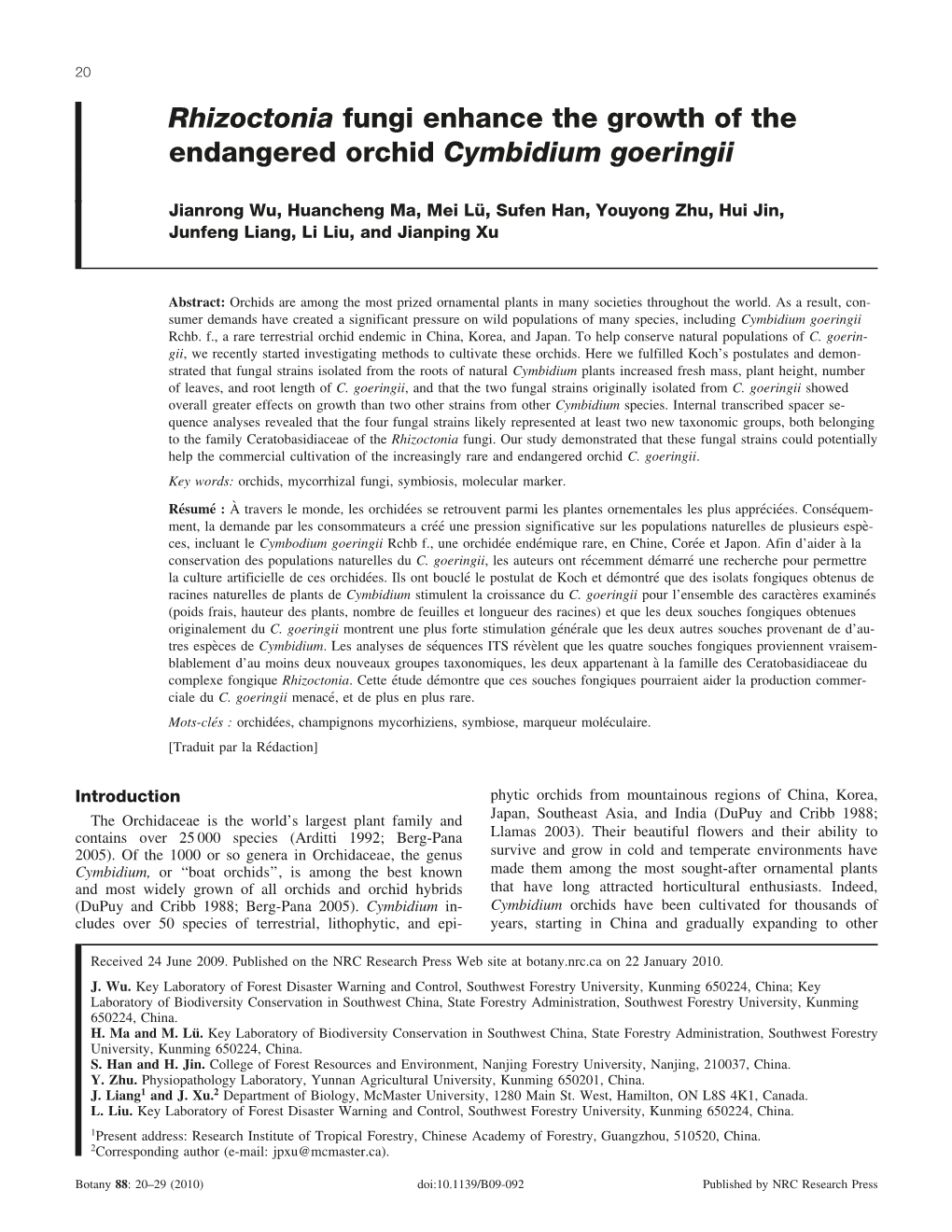 Rhizoctonia Fungi Enhance the Growth of the Endangered Orchid Cymbidium Goeringii