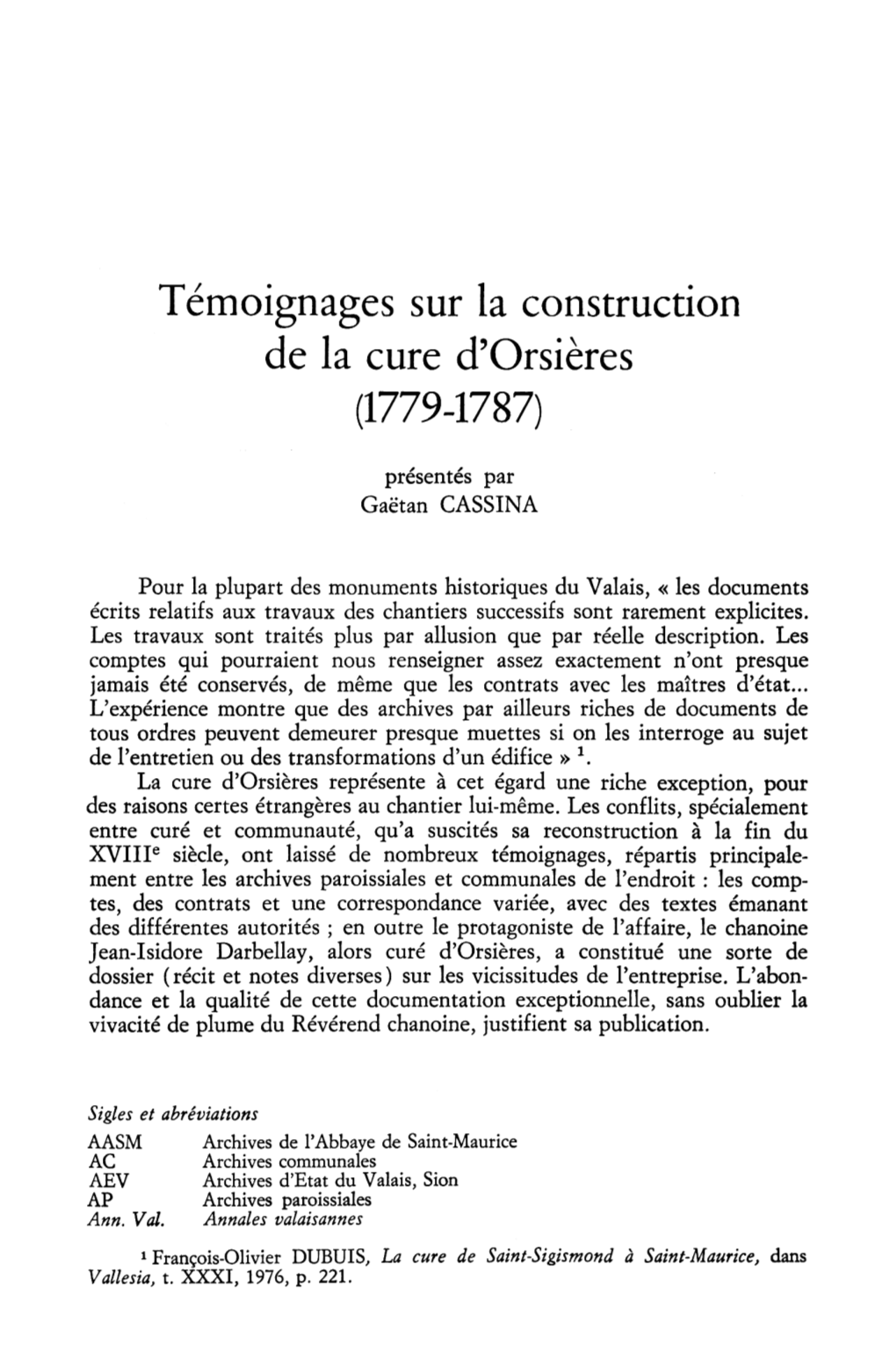Témoignages Sur La Construction De La Cure D'orsières (1779-1787)