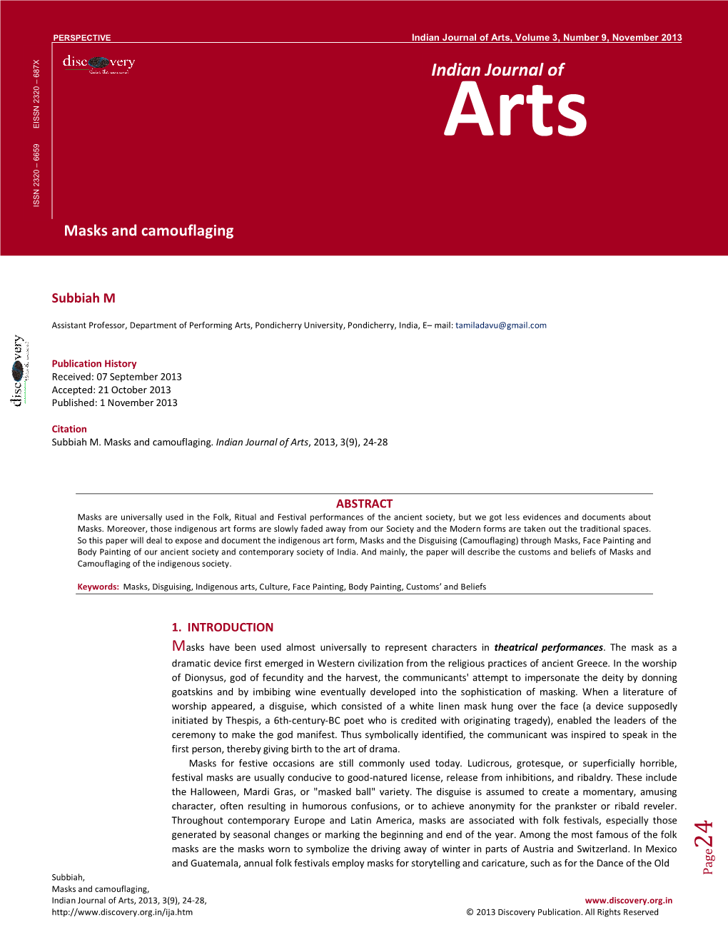 Indian Journal of Arts, Volume 3, Number 9, November 2013 R