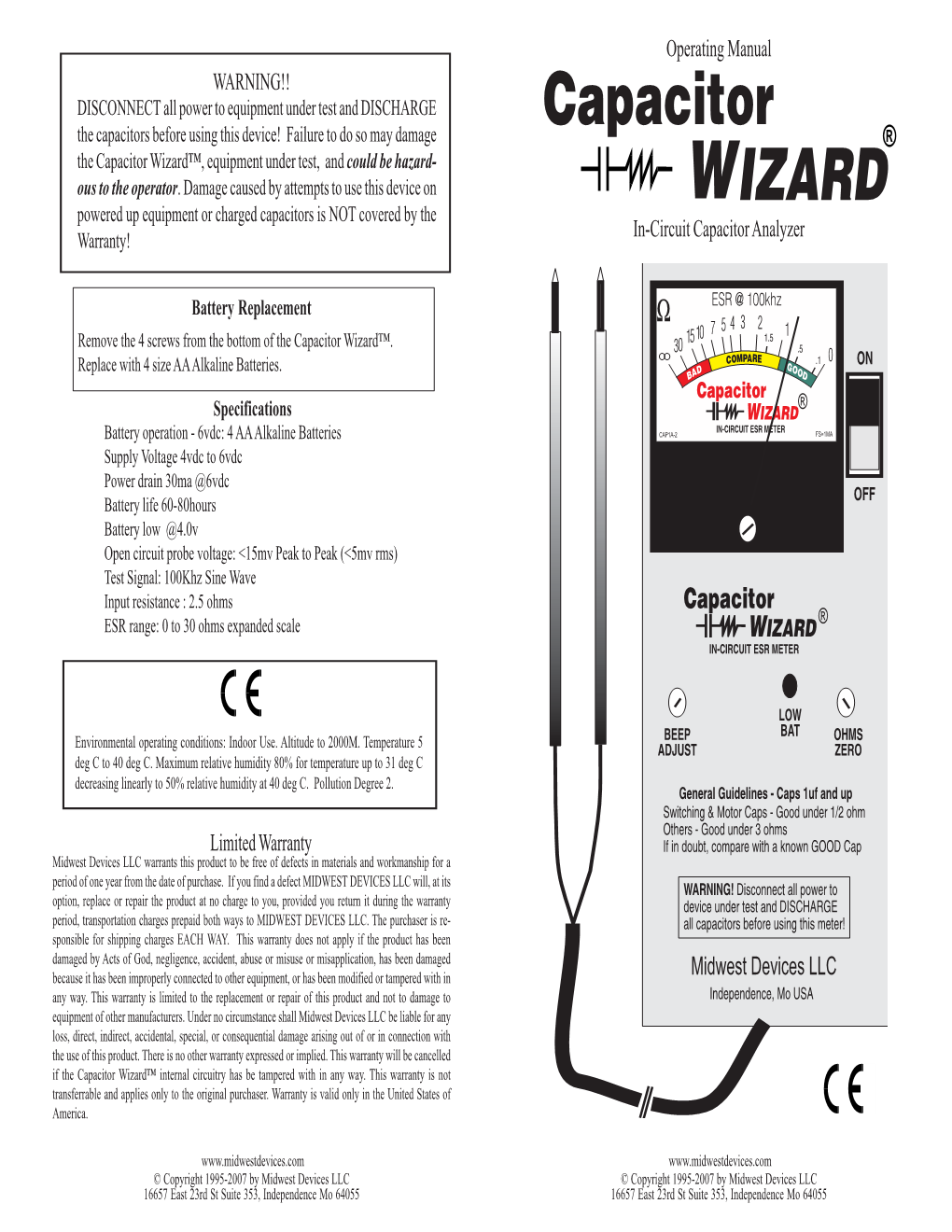 Capacitor Wizard™, Equipment Under Test, and Could Be Hazard- Ous to the Operator