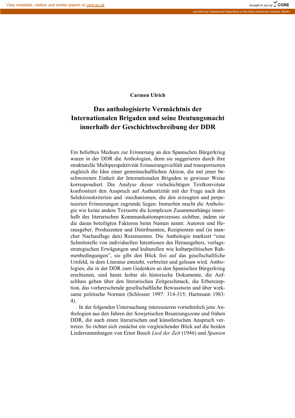 Das Anthologisierte Vermächtnis Der Internationalen Brigaden Und Seine Deutungsmacht Innerhalb Der Geschichtsschreibung Der DDR