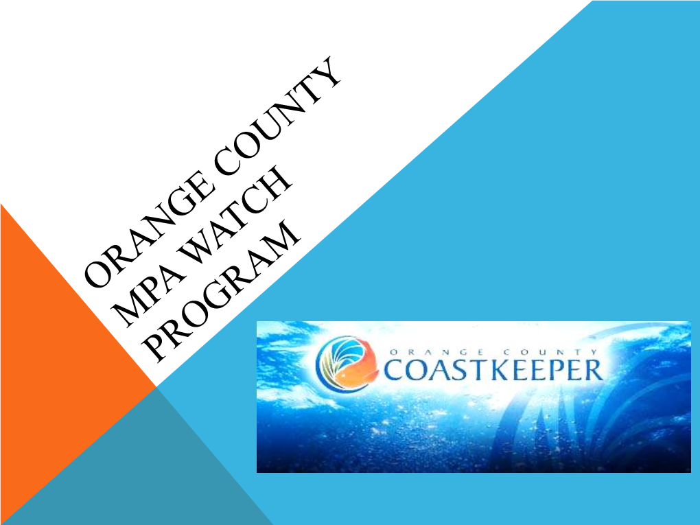 Orange County Coastkeeper's MPA Watch Program