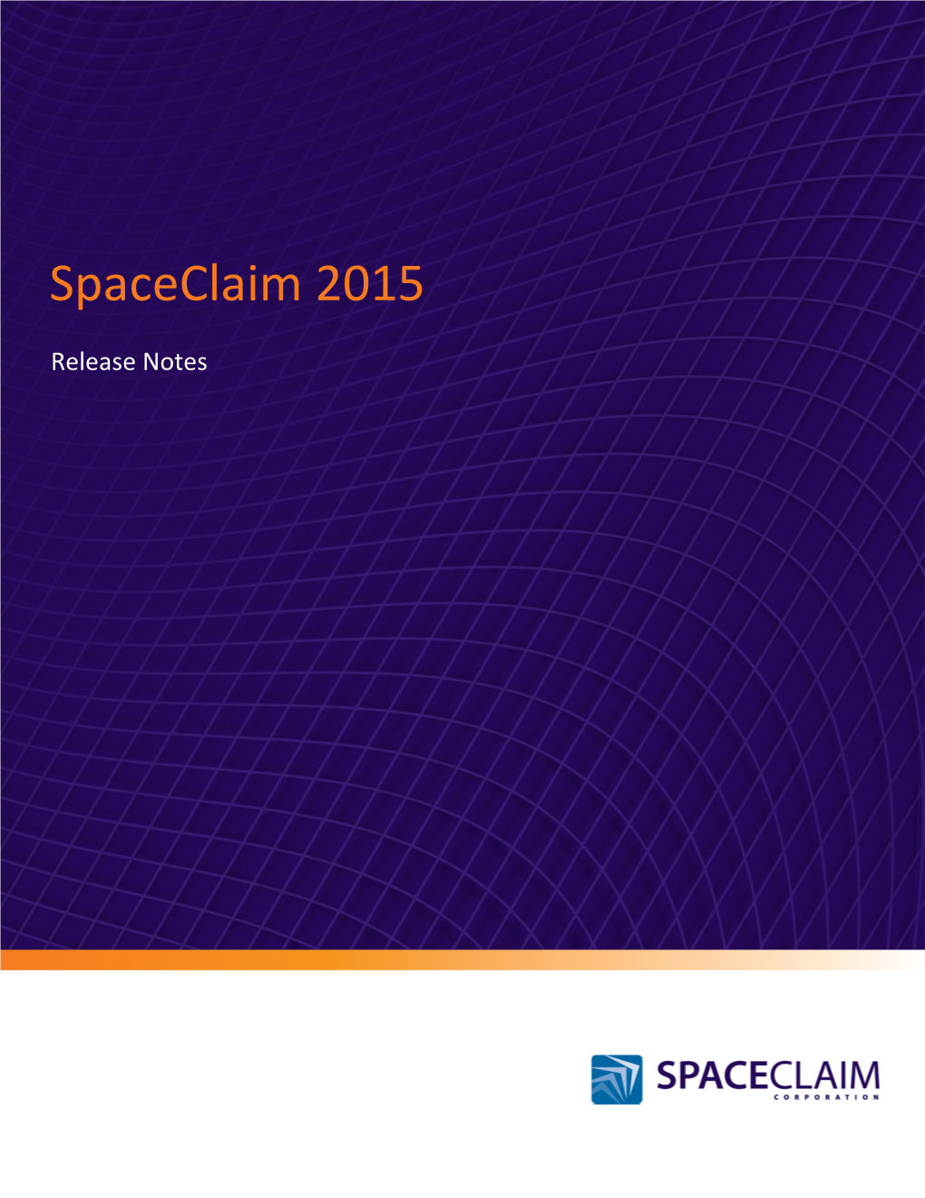 Spaceclaim 2015 Release Notes