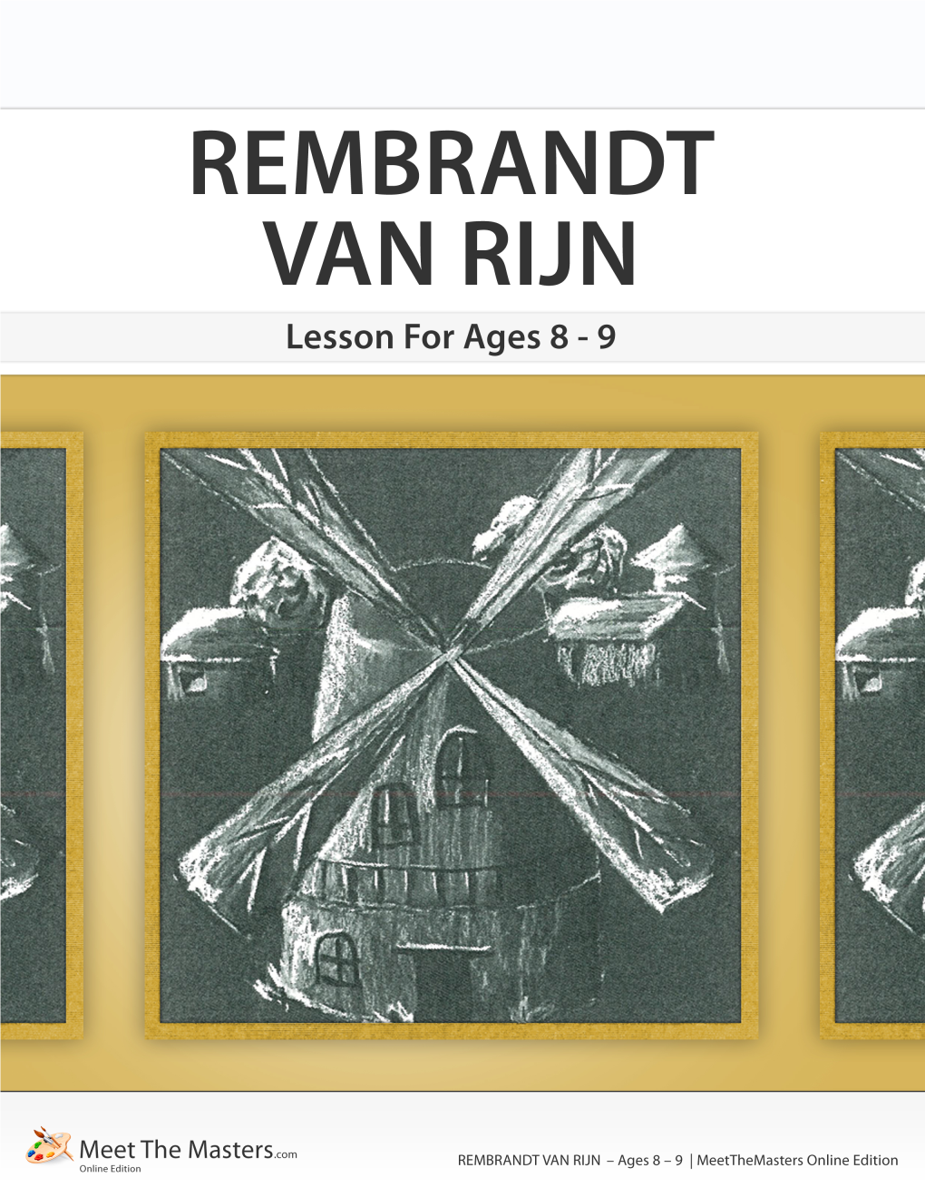 Rembrandt Van Rijn – Ages 8 – 9 | Online Edition