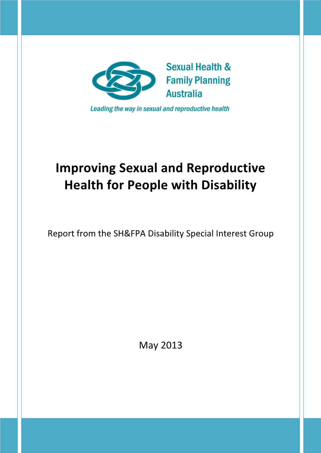 Improving Sexual and Reproductive Health for People with a Disability