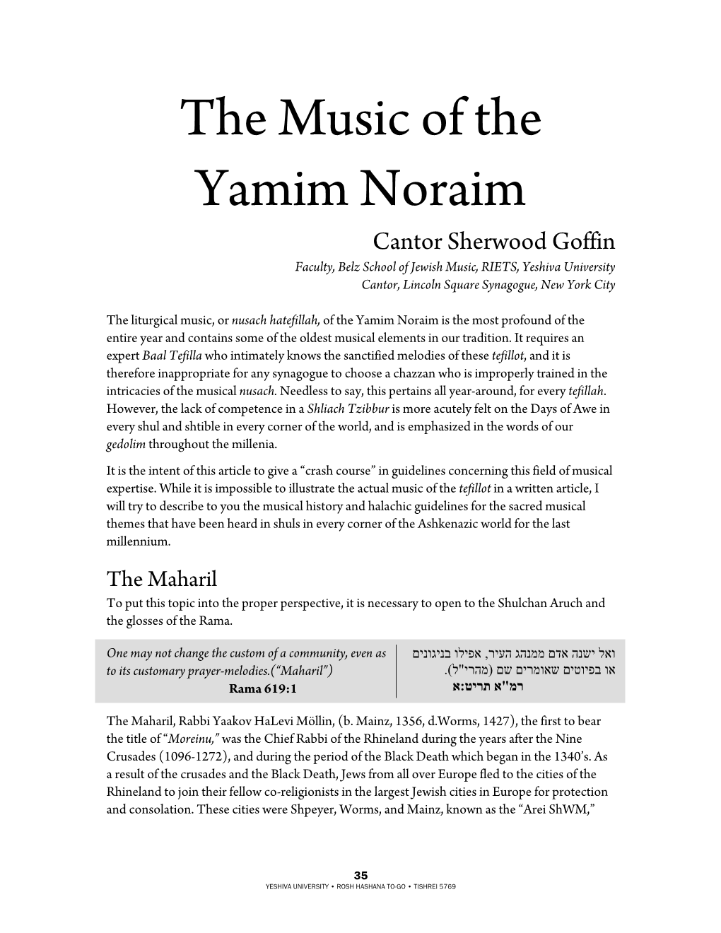 Cantor Sherwood Goffin Faculty, Belz School of Jewish Music, RIETS, Yeshiva University Cantor, Lincoln Square Synagogue, New York City