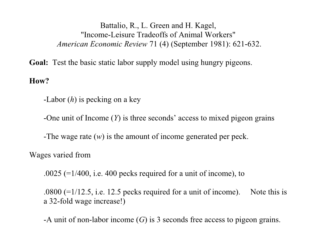 Battalio, R., L. Green and H. Kagel