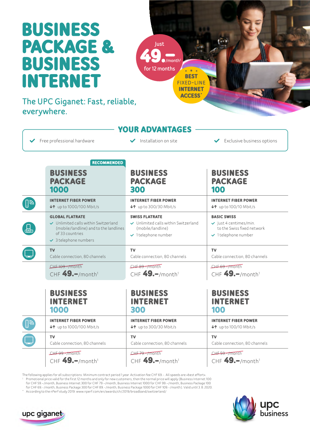 BUSINESS PACKAGE & BUSINESS INTERNET 49.—/Month1