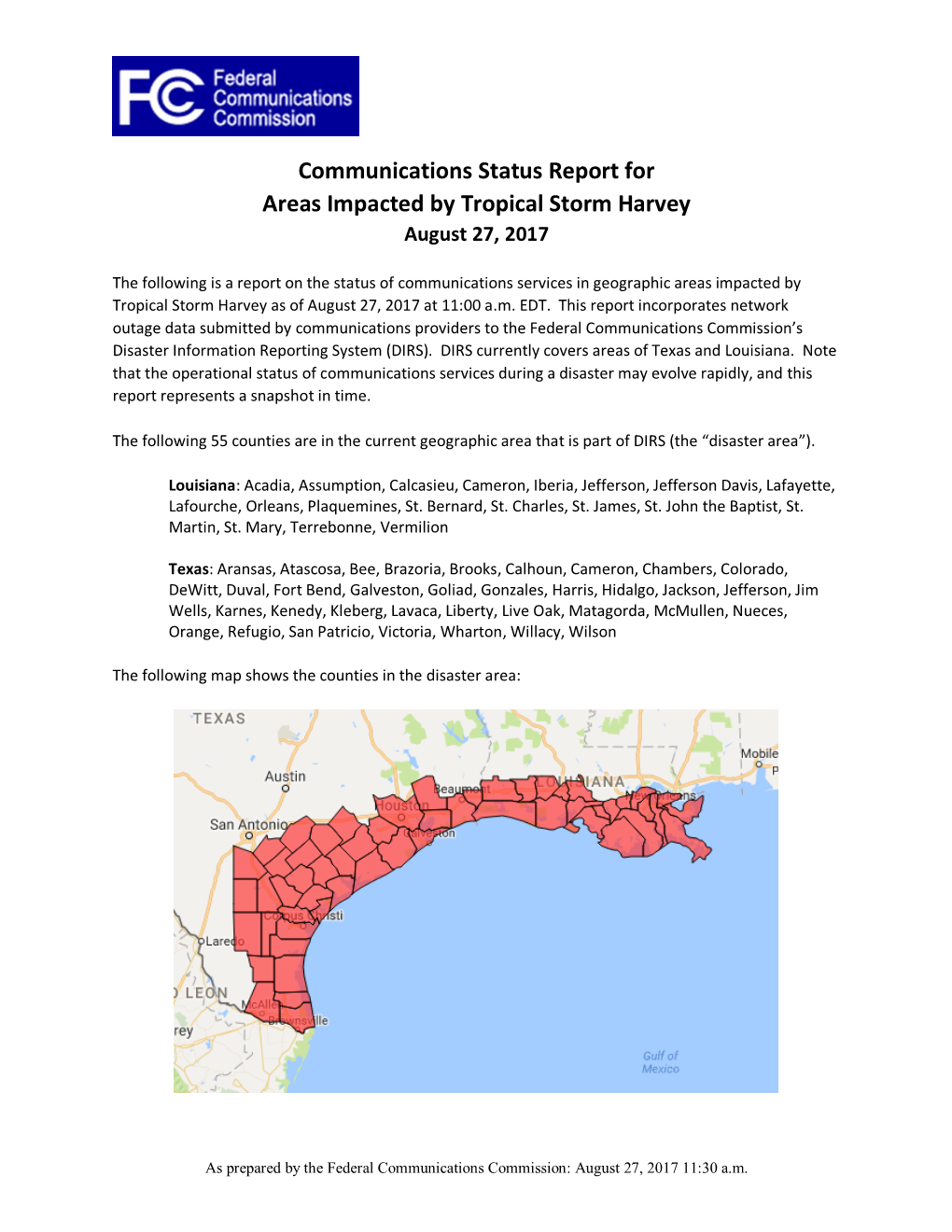 Communications Status Report for Areas Impacted by Tropical Storm Harvey August 27, 2017