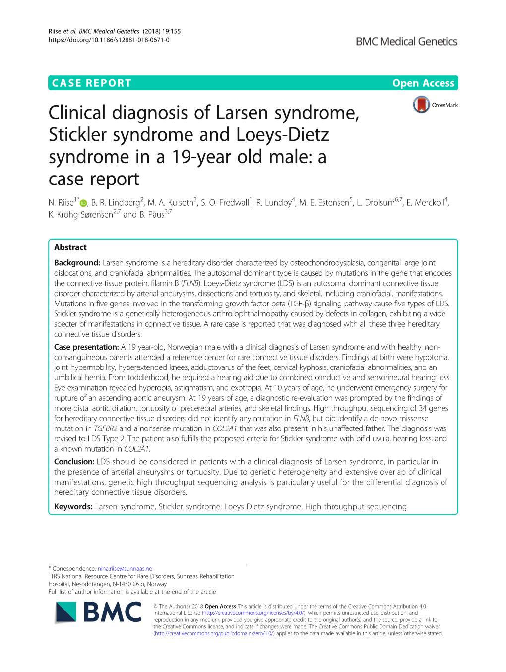 Clinical Diagnosis of Larsen Syndrome, Stickler Syndrome and Loeys-Dietz Syndrome in a 19-Year Old Male: a Case Report N