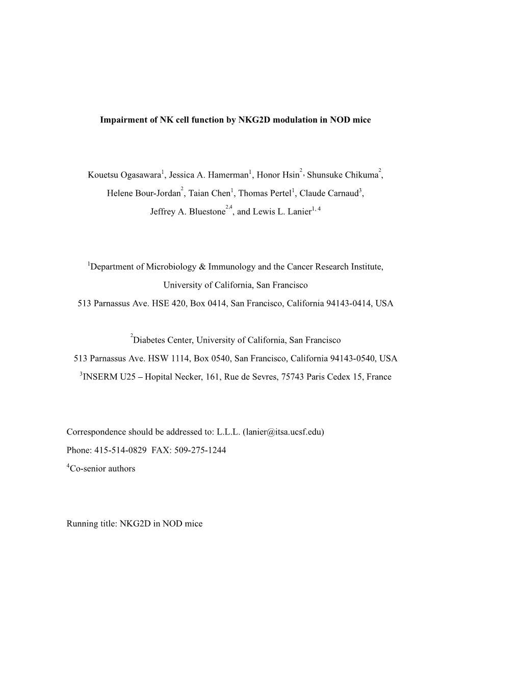 Impairment of NK Cell Function by NKG2D Modulation in NOD Mice