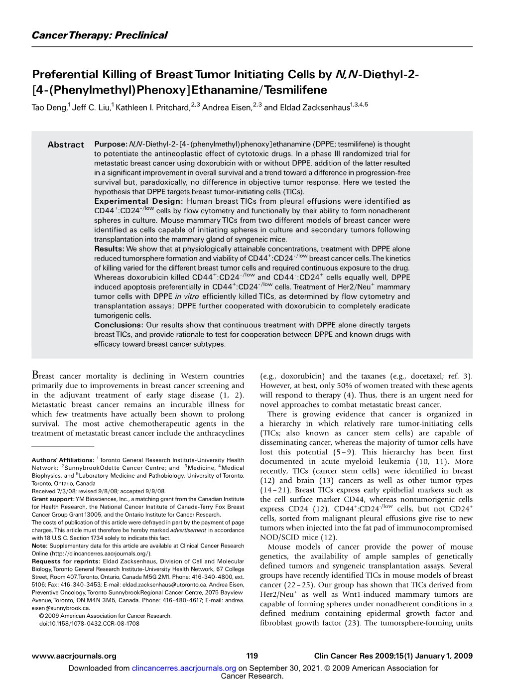 Preferential Killing of Breast Tumor Initiating Cells by N,N-Diethyl-2- [4-(Phenylmethyl)Phenoxy]Ethanamine/Tesmilifene Tao Deng,1Jeff C